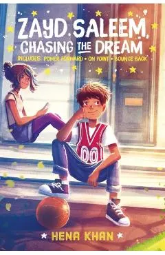 Zayd Saleem, Chasing the Dream: Power Forward; On Point; Bounce Back