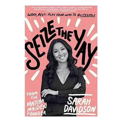 Seize the Yay