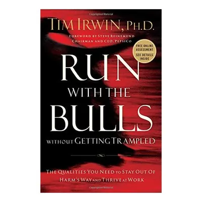 Run with the Bulls Without Getting Trampled