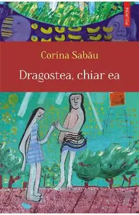eBook Dragostea, chiar ea