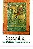 Revista Secolul 21: Capitale europene ale culturii