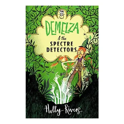 Demelza and the Spectre Detectors