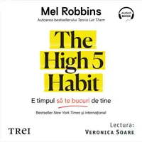The High 5 Habit. E timpul să te bucuri de tine - Audiobook