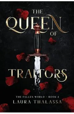 The Queen of Traitors (The Fallen World Book 2)