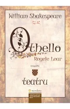 Othello. Regele Lear