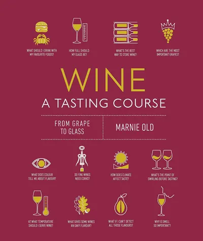 Wine: A Tasting Course