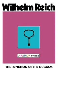 The Function of the Orgasm