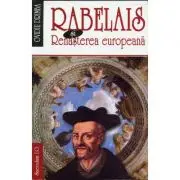 Rabelais si Renasterea europeana