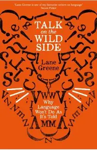 Talk on the Wild Side