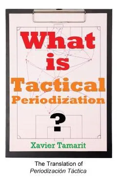 What is Tactical Periodization?