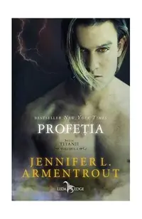 Profeția (Vol. 4) - Paperback brosat - Jennifer L. Armentrout