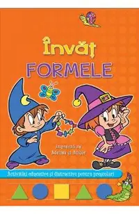 Invat formele impreuna cu Adelina si Adisor