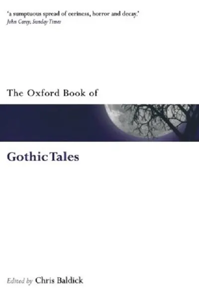 The Oxford Book of Gothic Tales