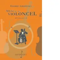Manual de violoncel (2 volume)