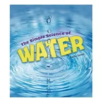 Simple Science of Water