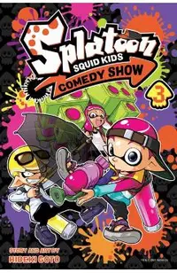 Splatoon: Squid Kids Comedy Show, Vol. 3, 3
