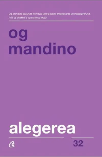 Alegerea. Editia a II-a revizuita