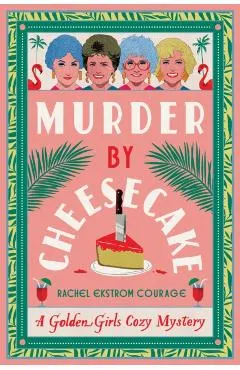 Murder by Cheesecake