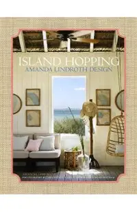 Island Hopping: Amanda Lindroth Design