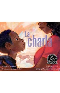 La Charla (the Talk)