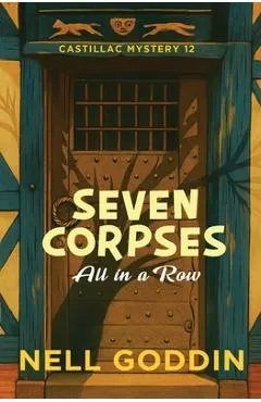 Seven Corpses All in a Row (Molly Sutton Mysteries 12)