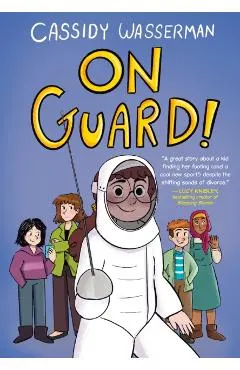 On Guard!: A Marshall Middle School Graphic Novel