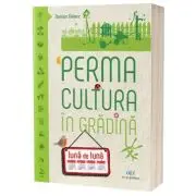 Permacultura in gradina luna de luna