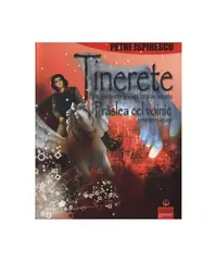 Tinereţe fără bătrâneţe şi viaţă fără de moarte. Prâslea cel Voinic şi merele de aur - Paperback brosat - Petre Ispirescu