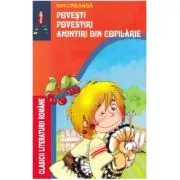 Povesti Povestiri Amintiri din copilarie