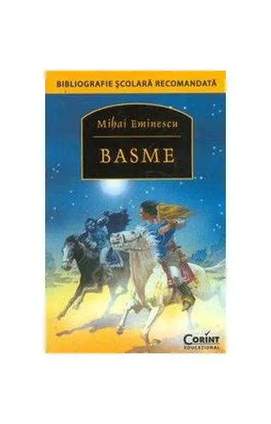 Basme. Mihai Eminescu - Paperback brosat - Mihai Eminescu