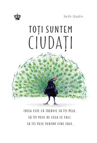 Toti suntem ciudati