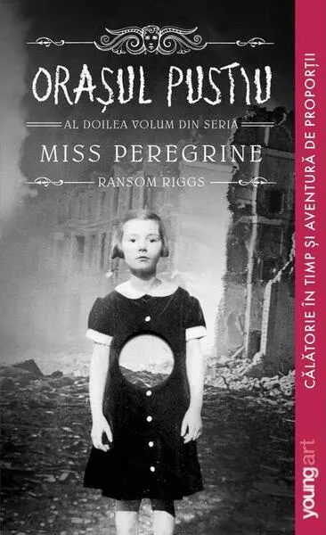 Orașul pustiu. Miss Peregrine (Vol. 2) - Paperback brosat - Ransom Riggs