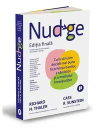 Nudge: Ediția finală - Paperback brosat - Richard H. Thaler, Cass R. Sunstein