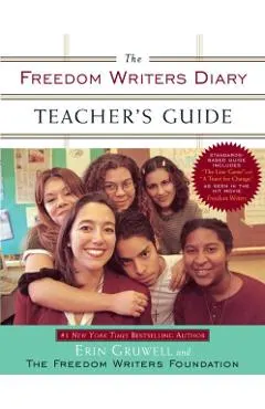The Freedom Writers Diary Teacher's Guide