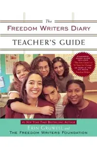 The Freedom Writers Diary Teacher's Guide