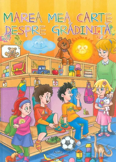 Marea mea carte despre gradinita