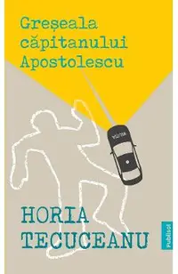 eBook Greseala Capitanului Apostolescu