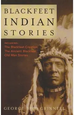 Blackfeet Indian Stories