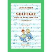 Solfegii. Intonatie, ritm si tonalitate. Volumul al 2-lea