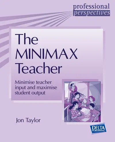 The Minimax Teacher - Paperback brosat - Jon Taylor