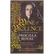 Wine of Violence