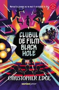 Clubul de film Black Hole - Paperback brosat - Christopher Edge