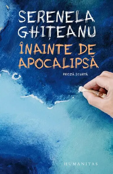 Înainte de apocalipsă - Paperback brosat - Serenela Ghițeanu