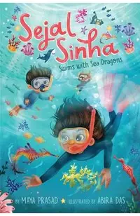 Sejal Sinha Swims with Sea Dragons