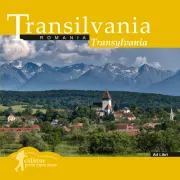 Calator prin tara mea. Transilvania