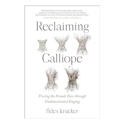 Reclaiming Calliope