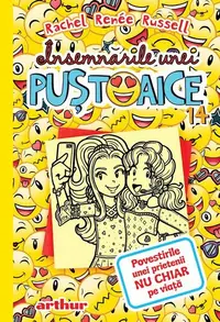 Povestirile unei prietenii nu chiar pe viață. Însemnările unei puștoaice (Vol. 14) - Hardcover - Rachel Renée Russell