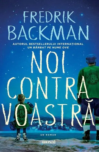 Noi contra voastră (Vol. 2) - Paperback brosat - Fredrik Backman
