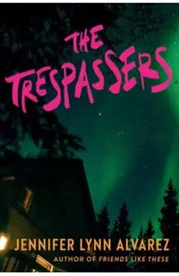 The Trespassers