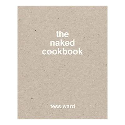 The naked cookbook